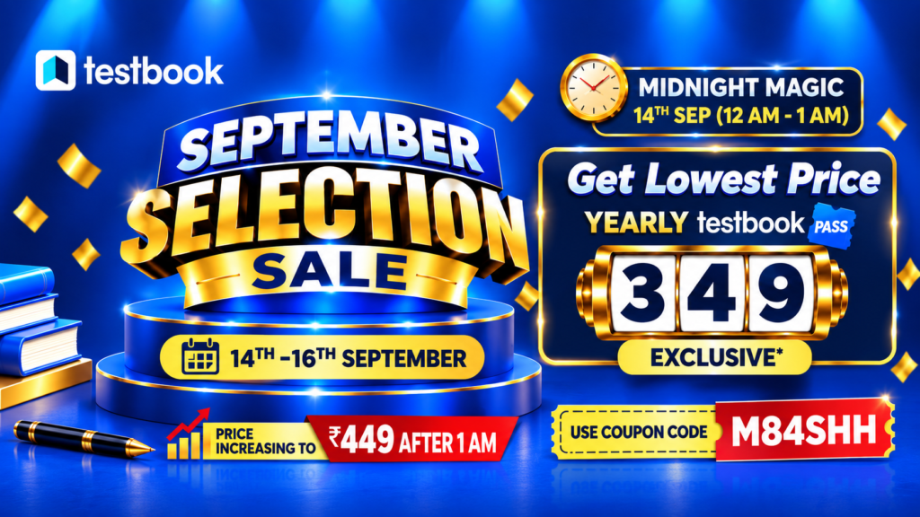 Testbook September Selection Sale – Yearly Testbook Pass at ₹349 with coupon code M84SHH